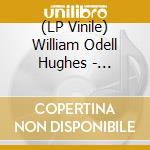(LP Vinile) William Odell Hughes - Cruisin' - White lp vinile