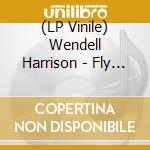 (LP Vinile) Wendell Harrison - Fly By Night - White lp vinile