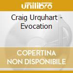 Craig Urquhart - Evocation cd