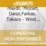 Haydn. Mozart. Danzi.Farkas. Takacs - Wind Quintets Blaserquintette Quintett.Wien cd