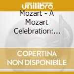 Mozart - A Mozart Celebration: Virginia Arts Festival cd