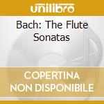 Bach: The Flute Sonatas cd