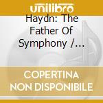 Haydn: The Father Of Symphony / Various cd