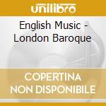 English Music - London Baroque cd