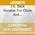 J.S. Back Sonatas For Oboe And Harpsichord - Music For Oboe cd