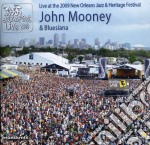 John Mooney & Bluesiana - Live At 2009 New Orleans Jazz & Heritage Festival