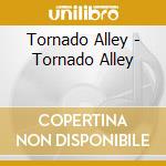 Tornado Alley - Tornado Alley cd