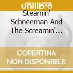 Steamin' Schneeman And The Screamin' Demons - Midnight On The 18Th Hole cd