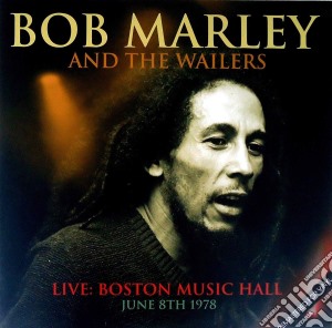 (LP Vinile) Bob Marley - Live Boston Music Hall June 8th 1978 lp vinile di Bob Marley