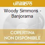 Woody Simmons - Banjorama