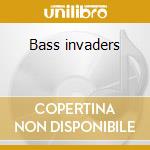 Bass invaders cd