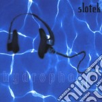 Slotek - Hydrophonic