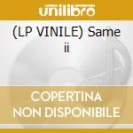(LP VINILE) Same ii cd
