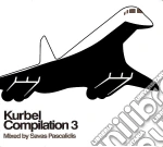 Kurbel Compilation 3: Mixed By Savas Pascalidis / Various cd