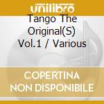 Tango The Original(S) Vol.1 / Various cd