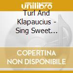 Turl And Klapaucius - Sing Sweet Software cd