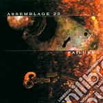 Assemblage 23 - Failure cd