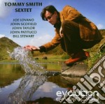 Tommy Smith Sextet - Evolution