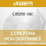 Letzte rac cd
