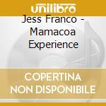 Jess Franco - Mamacoa Experience cd