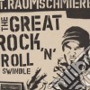 T.Raumschmiere - The Great Rock'N'Roll Swindle cd