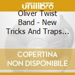 Oliver Twist Band - New Tricks And Traps Ep cd