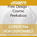 Free Design - Cosmic Peekaboo cd