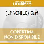 (LP VINILE) Surf cd