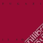 Fugazi - 13 Songs cd