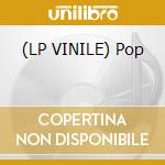 (LP VINILE) Pop cd