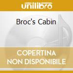 Broc's Cabin cd