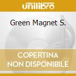 Green Magnet S. cd musicale di SIX FINGER SATELLITE