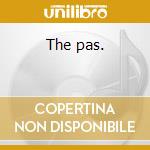 The pas. cd