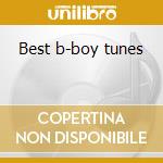 Best b-boy tunes cd musicale