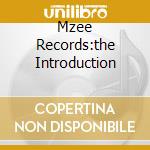 Mzee Records:the Introduction cd