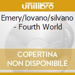 Emery/lovano/silvano - Fourth World cd