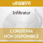 Infiltrator cd
