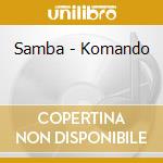 Samba - Komando cd