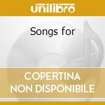 Songs for cd