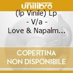 (lp Vinile) Lp - V/a - Love & Napalm The Album cd