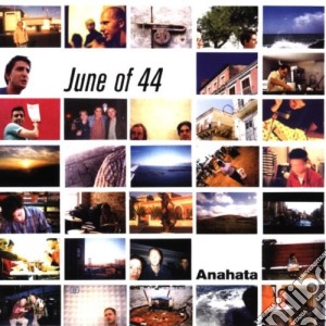 June Of 44 - Anahata cd musicale di JUNE OF 44