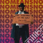 (LP Vinile) No Means No - The Worldhood Of The World (as Such) (2 Lp) vinile