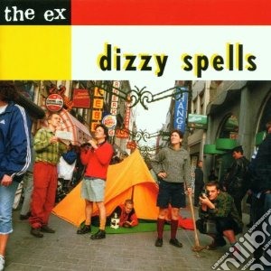 Ex - Dizzy Spells cd musicale di EX