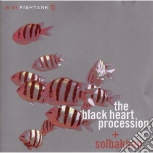 (LP Vinile) Black Heart Procession - In The Fishtank lp vinile di BLACK HEART PROCESSION+SOLBAKK