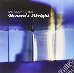 (LP Vinile) Paramount Styles - Heaven's Alright lp vinile di Styles Paramount