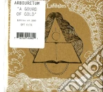 Arbouretum - A Gourd Of Gold cd