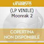 (LP VINILE) Moonrak 2 cd