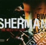 Bim Sherman - The Need To Live
