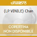 (LP VINILE) Chan cd