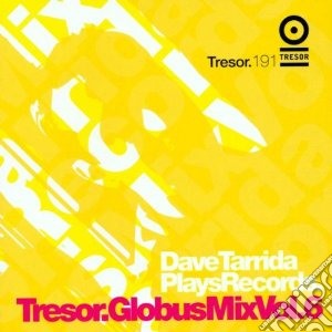 Tarrida, Dave - Globus Mix Vol 6 cd musicale di Dave Tarrida
